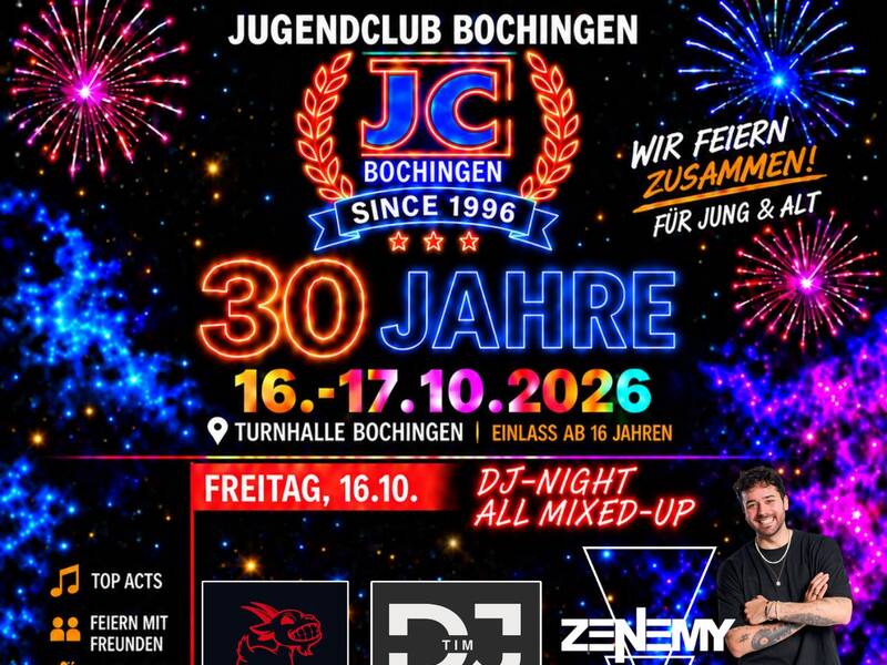 Das Bild zeigt den Flyer für die Veranstaltung 30 Jahre Jugendclub Bochingen, die am 16. und 17.10.2026 in der Turnhalle Bochingen stattfindet.
